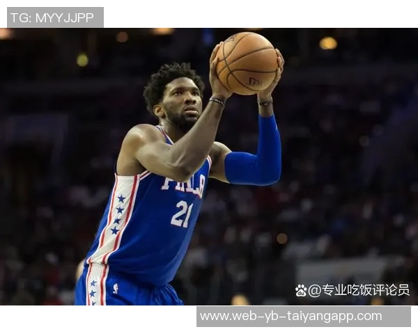 恩比德伤病管理计划休息明日缺阵未发现新问题